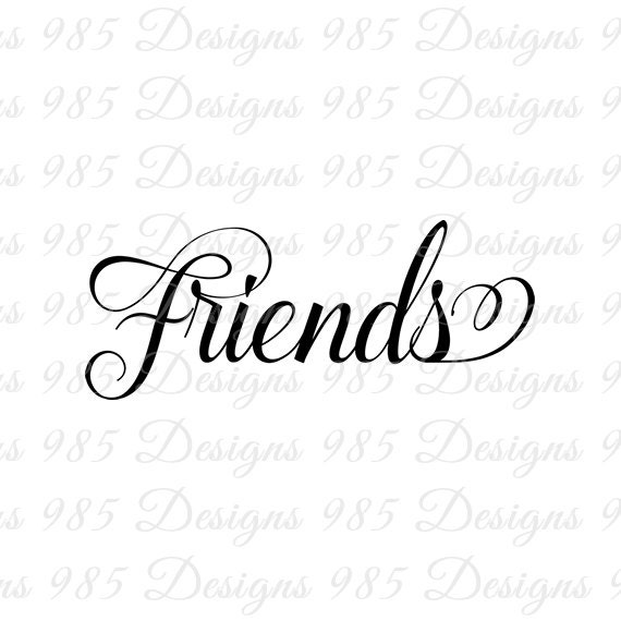 Download Friends Script Word SVG for Cricut and Silhouette Machines