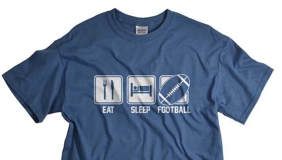 Eat Sleep Football Shirt - Birthday Gifts for Him - Sports Gift - T-shirt for Men