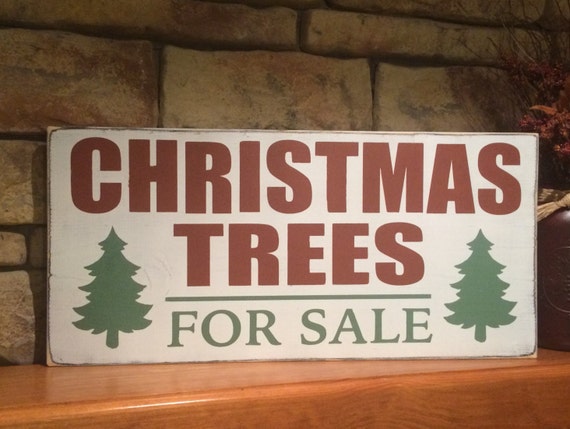 LARGE Wooden Christmas Trees For Sale Sign