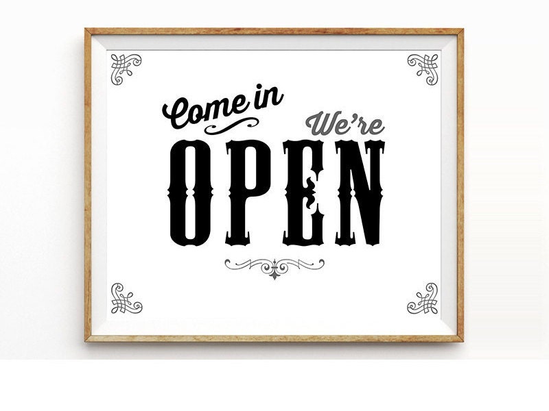 Come In We Are Open Sign Printable Instant By Bloomwhereveryouare