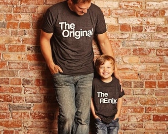 Son | Child | Dad | Original | Remix | Set | Clothing | Match | Mini Me | Shirts | Custom | Tops and Tees | For Gift | Birthday | Unisex