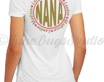 Nana Shirt - Grandchildren Shirt - Nana Shirt with Grandkids names - Nana Top - Birthday Gift for Nana - Pregnancy Announcement Shirt