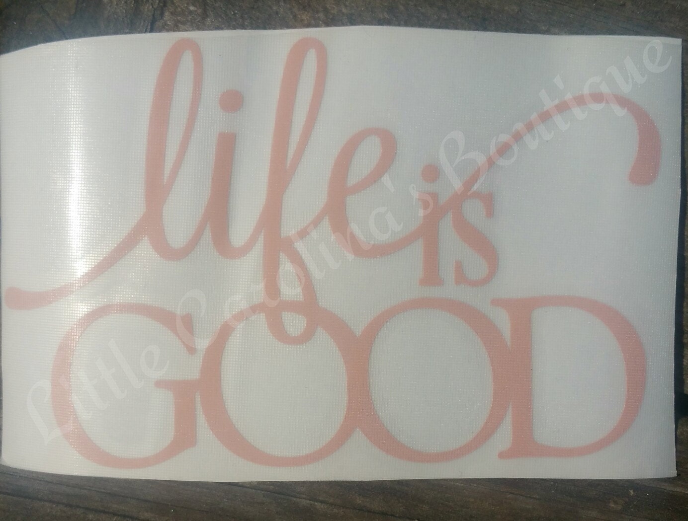 Life is Good Decal
