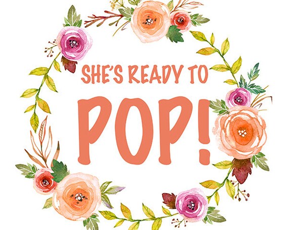 Printable Ready to Pop Baby Shower Sign Printable Baby Shower