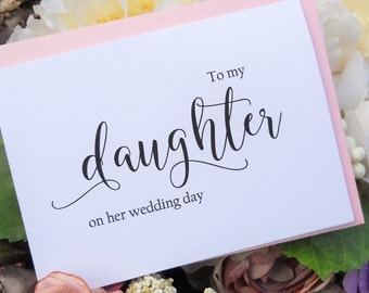 TO My DAUGHTER on her Wedding Day, Wedding Note Card, To My Daughter on Her Wedding Day Card, Wedding Stationery, Wedding Thank You