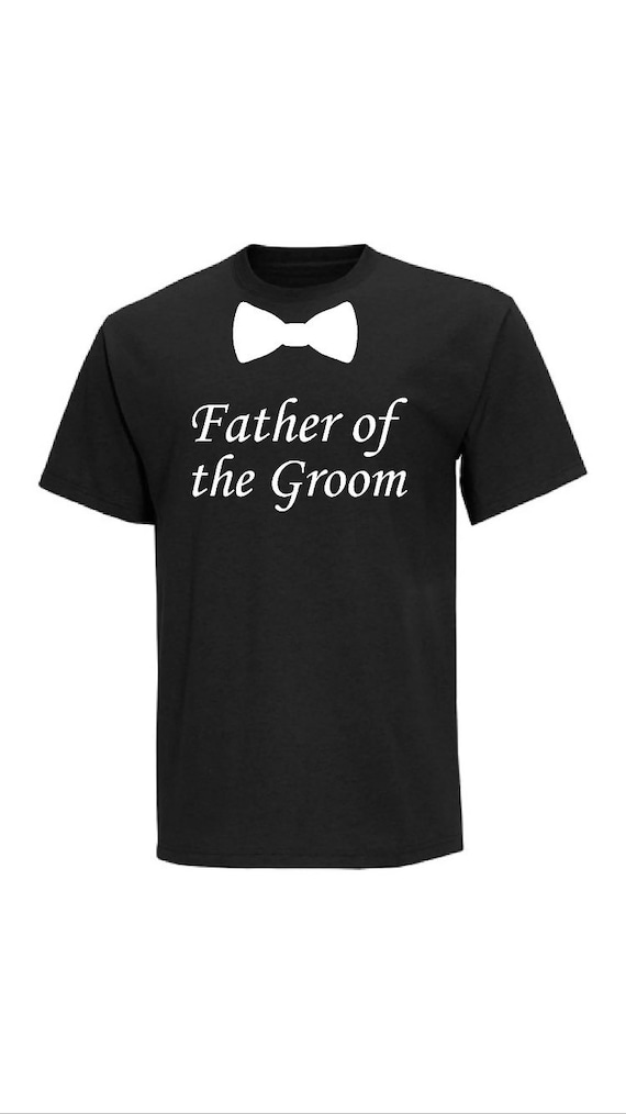 father of the groom t shirt