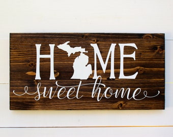 Home Sweet Home Michigan Rustic Entryway Wall Sign | Housewarming | Home Sweet Home Sign | Entryway sign | Wall Decor | Wedding | Detroit