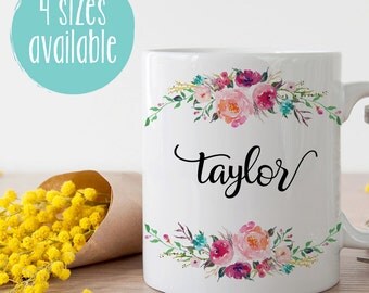 Custom Name Mug, Personalized Mug, Mug For Friend, Mug For Bridesmaid, Bridesmaid Gift, Bridesmaid Mug, Customized Mug, Floral Mug, Name Mug