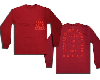 I Feel Like Pablo Red Long Sleeve Shirt