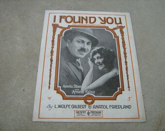 1919 vintage sheet music ( I found you )