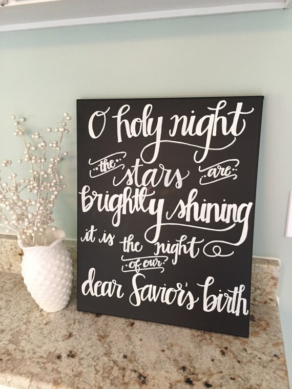 O Holy Night CanvasHandlettered ChalkboardStyle 16 x 20