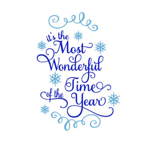 It's the Most Wonderful Time of the Year SVG DXF JPG pdf