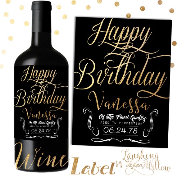 Happy Birthday Wine Label Personalized By Laughingwillowdesign