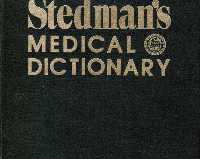 Vintage Stedman's Medical Dictionary by Thomas Lathrop Stedman, 22nd Edition, Hard Cover Illustrated Book, 1972