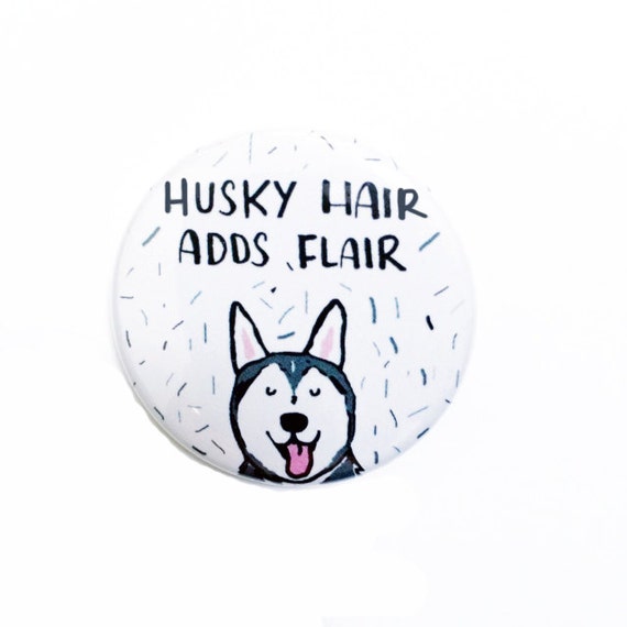 Husky Pin Alaskan Husky Husky Dog Pinback Button Pin Husky