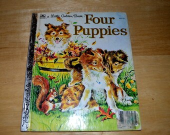 Vintage Little Golden Book " Four Puppies "