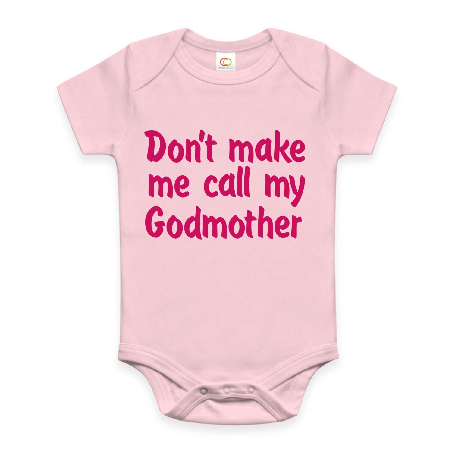 Don't make me call my Godmother or Godfather funny baby