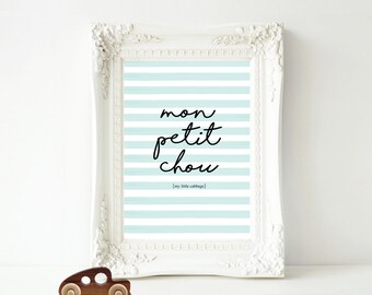 French Typography Print,Nursery Wall Print,Mon Petit Chou,French Saying,Hand drawn,Quote,Boys Nursery Art,Watercolour Art,Digital Kids Print