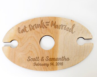 Wine Glass Holder - Wedding Gift - Eat Drink & Be Married - Personalized Wood Wine Glass Carrier