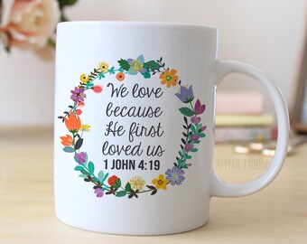 1 John 4 Coffee Mug - Christian Coffee Mug - Christian Gift