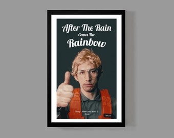 Star Wars: Kylo Ren Custom Poster - After The Rain Comes The Rainbow - Inspirational, Motivational, Funny, Quote
