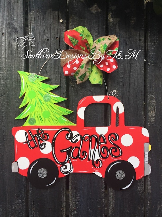 christmas pick em up truck door hanger by southerndesignsbytm christmas pick em up truck door hanger by southerndesignsbytm