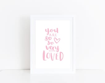 So Loved Print Pink Nursery Art Love Quote Daughter Gift Girls Room Decor Baby Girl Nursery Print Pink Nursery Wall Art Baby Girl Gift