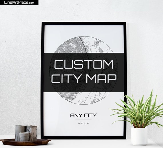 Custom City Map Art Any City in the world Line Art Map