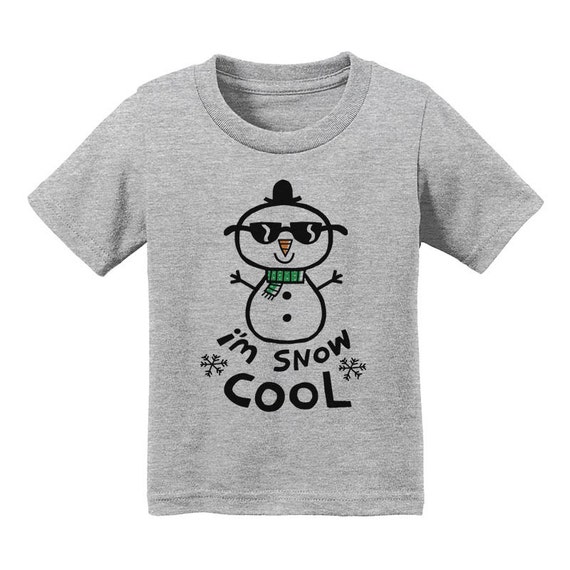 Im Snow Cool Kids T Shirt Kids Snowman Shirt Kids By Tatykids