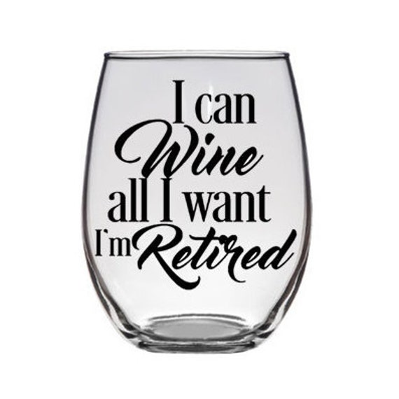 Free Free 169 Retirement Wine Glass Svg Free SVG PNG EPS DXF File