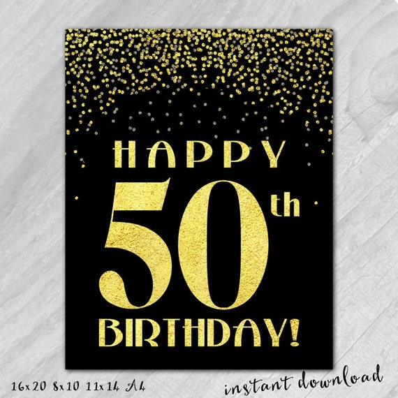 50th Birthday Sign PRINTABLE Digital File Instant Download