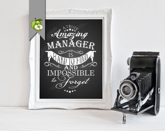 Boss's day, Retirement gift, A truly amazing manager is hard to find & impossible to forget, printable, Boss, manager, Retirement printable