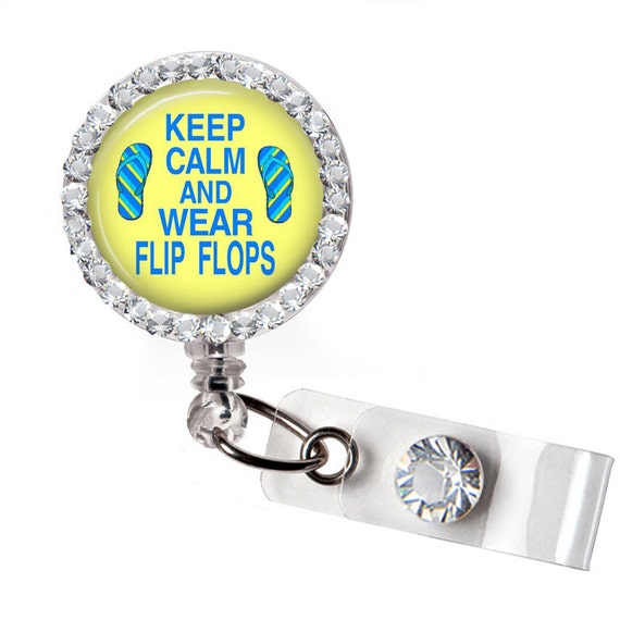 Keep Calm and Wear Flip Flops Badge Retractable ID Name Badge