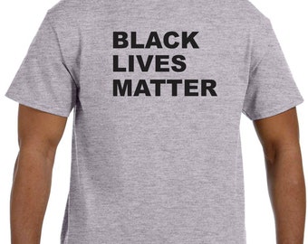 Black Lives Matter Shirt Freddie Gray Shirts Equal Rights Fight Back Black Civil Rights Movement Tony Robinson Eric Carl Martin Trayvon