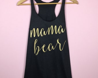 Mama Bear Shirt. Mama Bear Tank Top. Pregnancy Shirts. Preggers Shirt. Mom Life Shirt. New Mommy To Be Gift. Baby Shower Gift. Mama Bear Top
