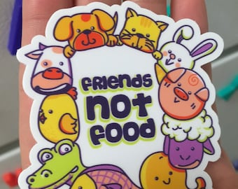 Friends Not Food Vegan Sticker / Decal (Large - 5")