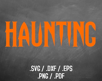 Halloween Haunting Font Design Files For Use With Your Silhouette Studio Software, SVG Font Download, EPS Files, Svg Font, Font Silhouette