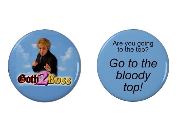 Goth to Boss The IT Crowd Badge or Fridge Magnet Quotes