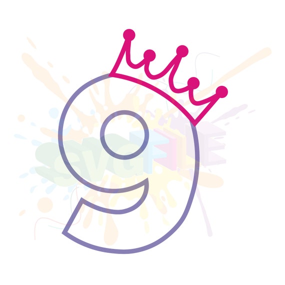 9th Birthday SVG Files for Cutting Nine Cricut Girl Numbers