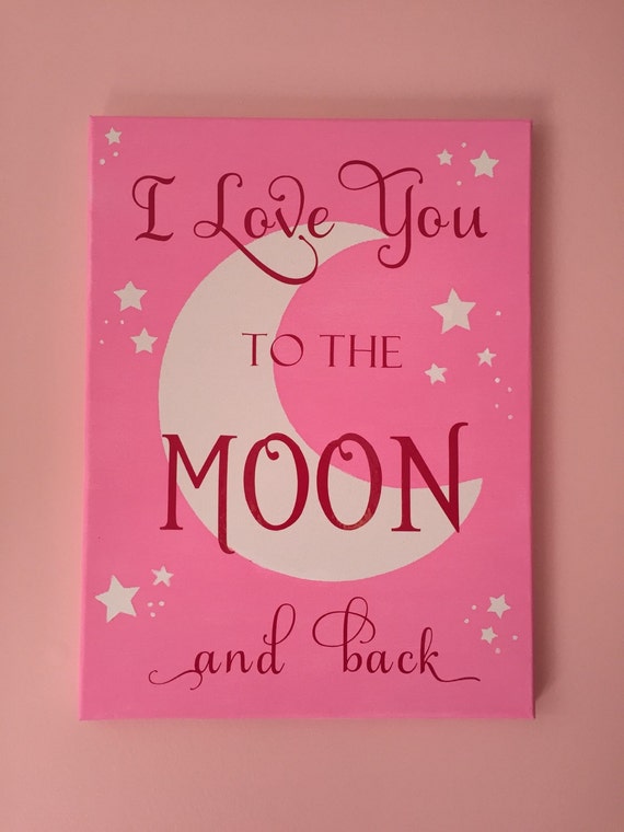 I Love You to the Moon and Back Canvas