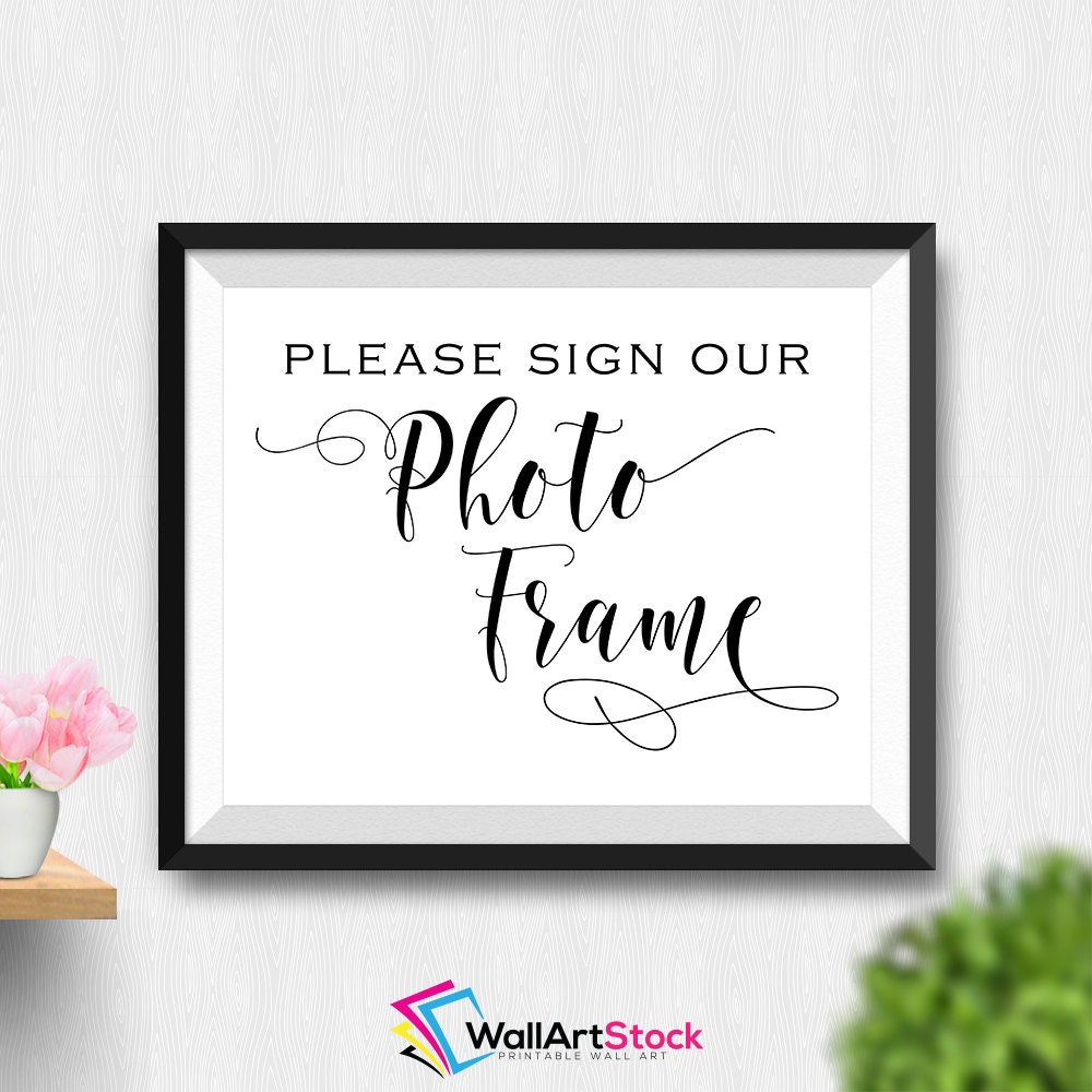 Printable Please Sign Our Photo Frame Wall Art Photo Frame