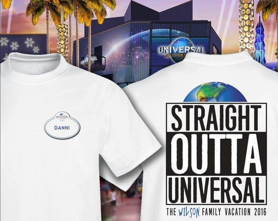 Straight Outta Universal Disney Family Vacation Shirts