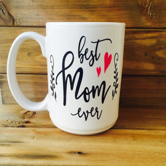 Items similar to Best Mom Ever Mug|Mom Mug|Mom Gift|Mom coffee mug| on Etsy