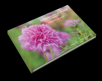 International Peace Garden - Promise of Peace Coffee Table Book