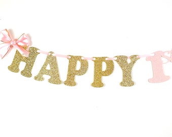 Happy 1st Birthday Banner, Gold and Pink First Birthday