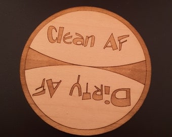 Clean Dirty AF Dishwasher Magnet v2-Funny Magnet - Kitchen Magnet - Cute Magnet - Wood Magnet - Laser Cut Magnet Clean Magnet - Dirty Magnet