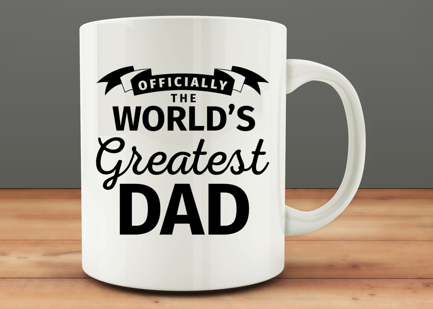 Officially The World's Greatest Dad mug funny dad mug