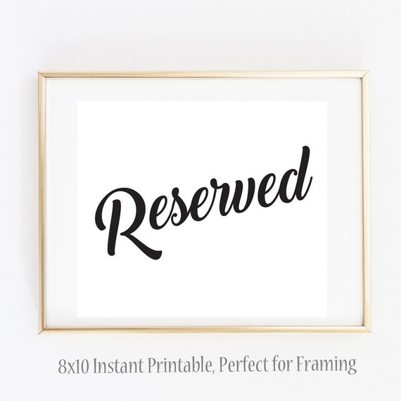 Reserved Sign Printable Reserved Wedding Sign 8x10 Instant