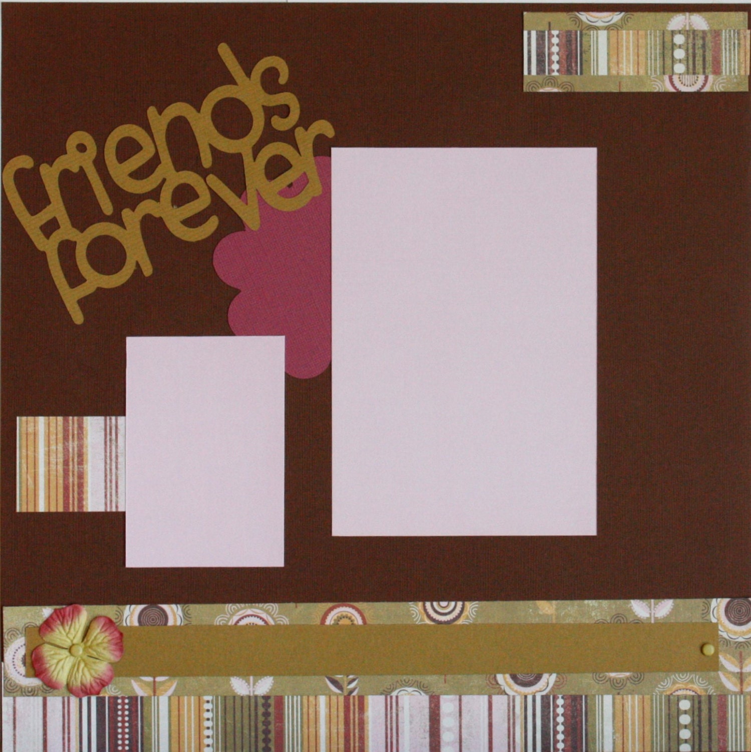 Friends Forever 12 x 12 scrapbook layout scrapbook