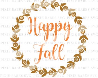 Happy Fall SVG, Thanksgiving SVG, Holiday SVG, Halloween svg, Winter svg, Clip art, cuttables, Clip art, Cricut, Silhouette, Cutting Files